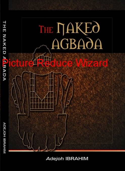 The Naked Agbada